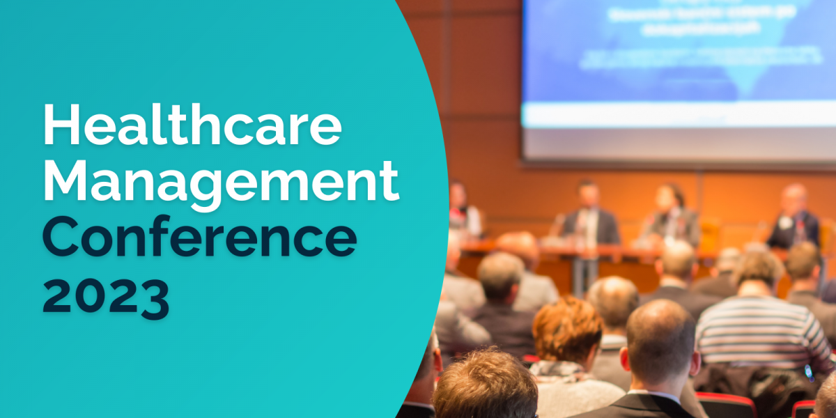 Join Us at the 2023 Healthcare Management Conference Recruiting and